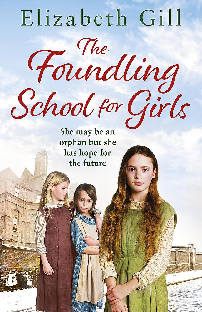 The Foundling School for Girls: She may be an orphan but she has hope for the future cover image