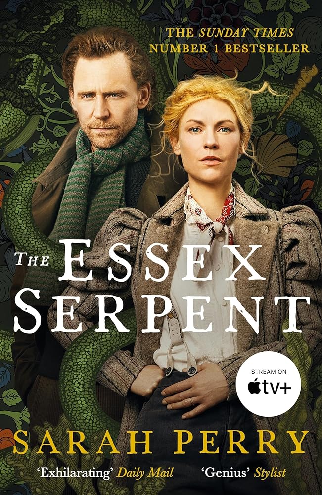 The Essex Serpent: Now a major Apple TV series starring Claire Danes and Tom Hiddleston cover image