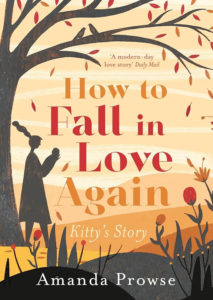How to Fall in Love Again: Kitty's Story (One Love, Two Stories) cover image