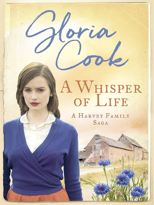 A Whisper of Life (Harvey Family Sagas) cover image