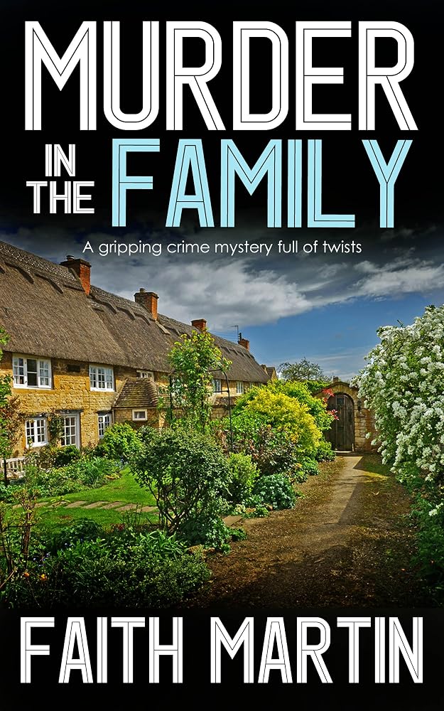 Murder In The Family - A Gripping Crime Thriller Full of Twists (DI Hilary Greene Book 5): A Gripping Crime Mystery Full Of Twists cover image