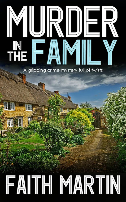 Murder In The Family - A Gripping Crime Thriller Full of Twists (DI Hilary Greene Book 5): A Gripping Crime Mystery Full Of Twists cover image