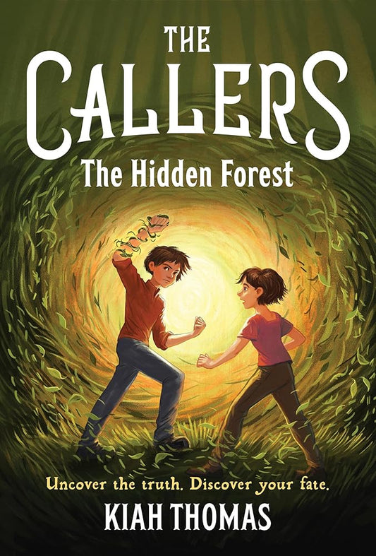 The Callers: The Hidden Forest: Book 2 cover image