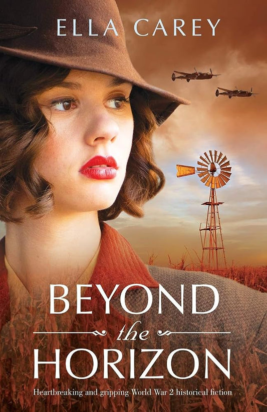 Beyond the Horizon: Heartbreaking and gripping World War 2 historical fiction cover image