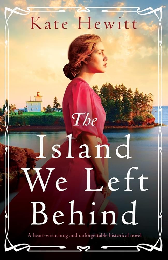 The Island We Left Behind: A heart-wrenching and unforgettable historical novel (Amherst Island) cover image