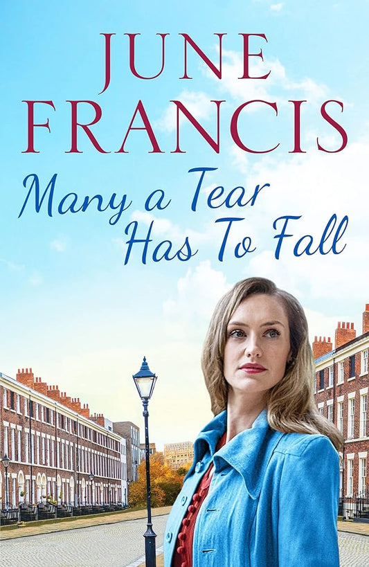 Many a Tear Has To Fall: A tale of love and new beginnings in 1950s Liverpool cover image