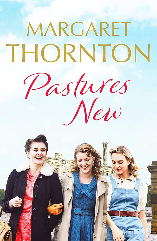 Pastures New: An enthralling 1960s family saga of marriage and motherhood cover image