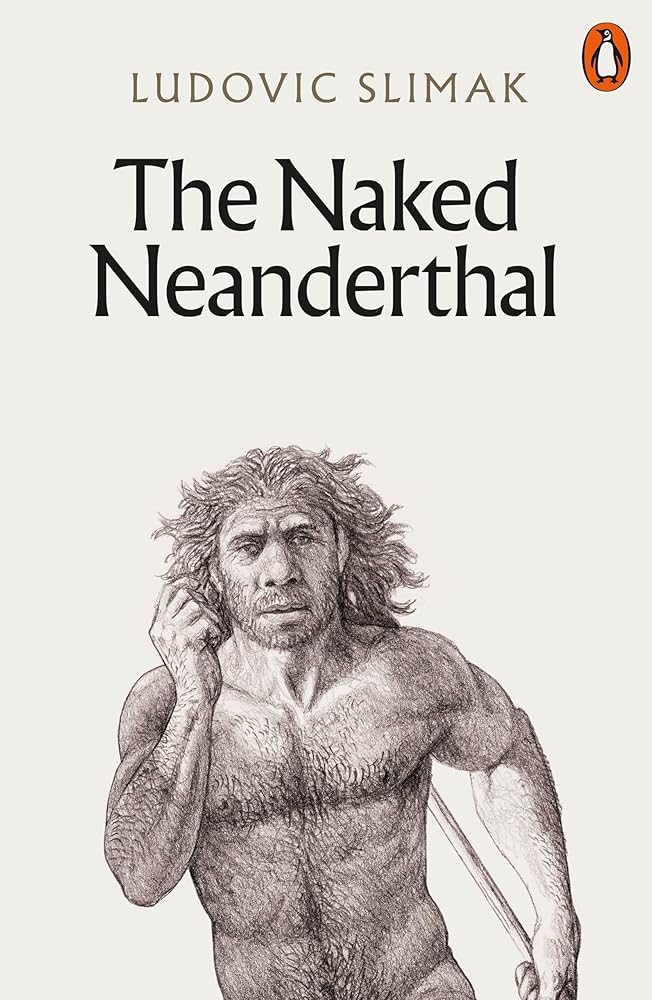 The Naked Neanderthal cover image