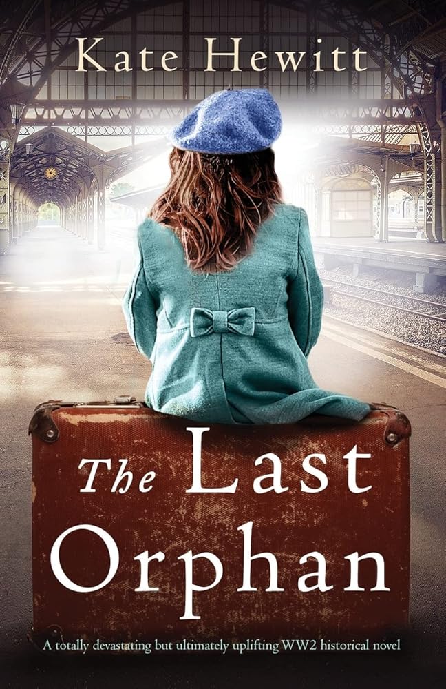 The Last Orphan: A totally devastating but ultimately uplifting WW2 historical novel (Amherst Island) cover image