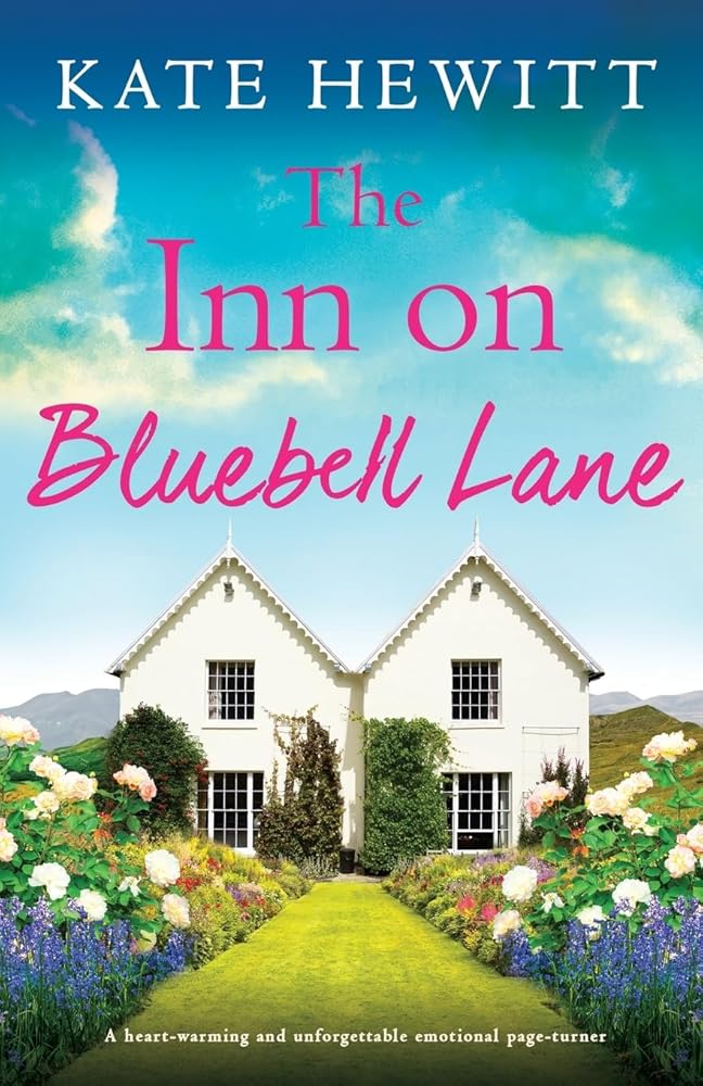 The Inn on Bluebell Lane: A heart-warming and unforgettable emotional page-turner cover image
