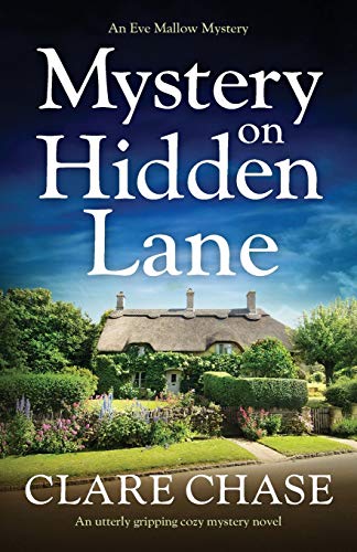 Mystery on Hidden Lane: An utterly gripping cozy mystery novel (An Eve Mallow Mystery) cover image