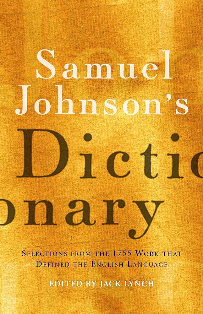 Samuel Johnson's Dictionary : Selections from the 1755 Work That Defined the English Language cover image