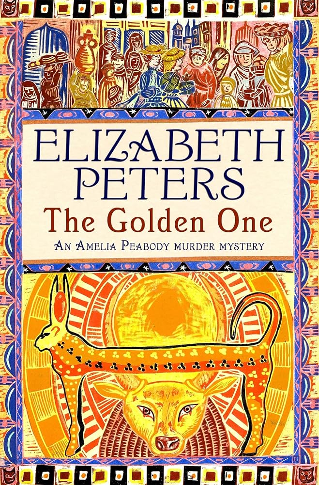 The Golden One (Amelia Peabody Murder Mystery) cover image