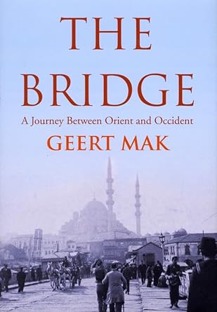 The Bridge: A Journey Between Orient and Occident cover image