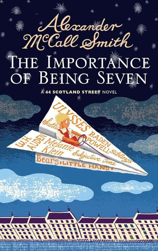 The Importance of Being Seven (44 Scotland Street 6) cover image