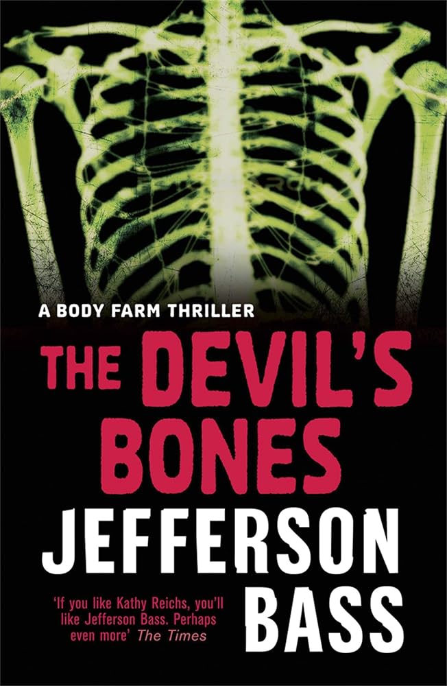 The Devil's Bones (The Body Farm) cover image