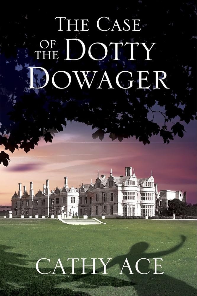 Case of the Dotty Dowager, The (A WISE Enquiries Agency Mystery, 1) cover image