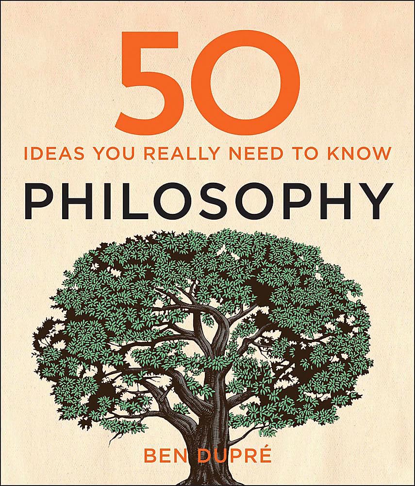 50 Philosophy Ideas You Really Need to Know (50 Ideas You Really Need to Know) cover image