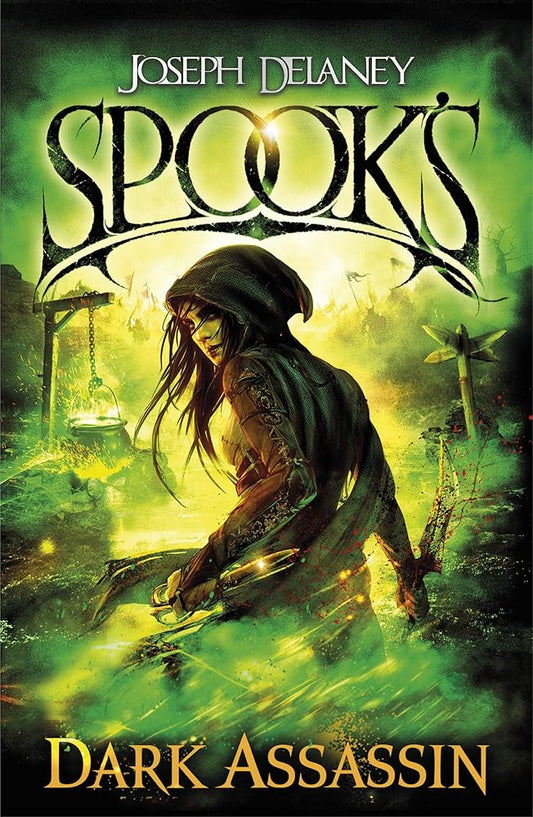 Spook’s: Dark Assassin (The Starblade Chronicles) cover image