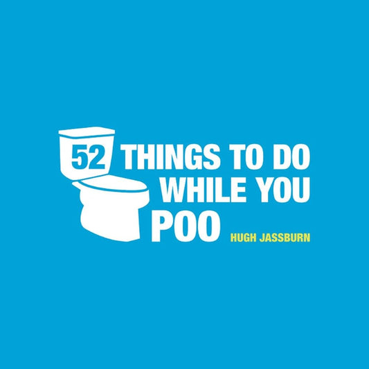 52 Things to Do While You Poo cover image