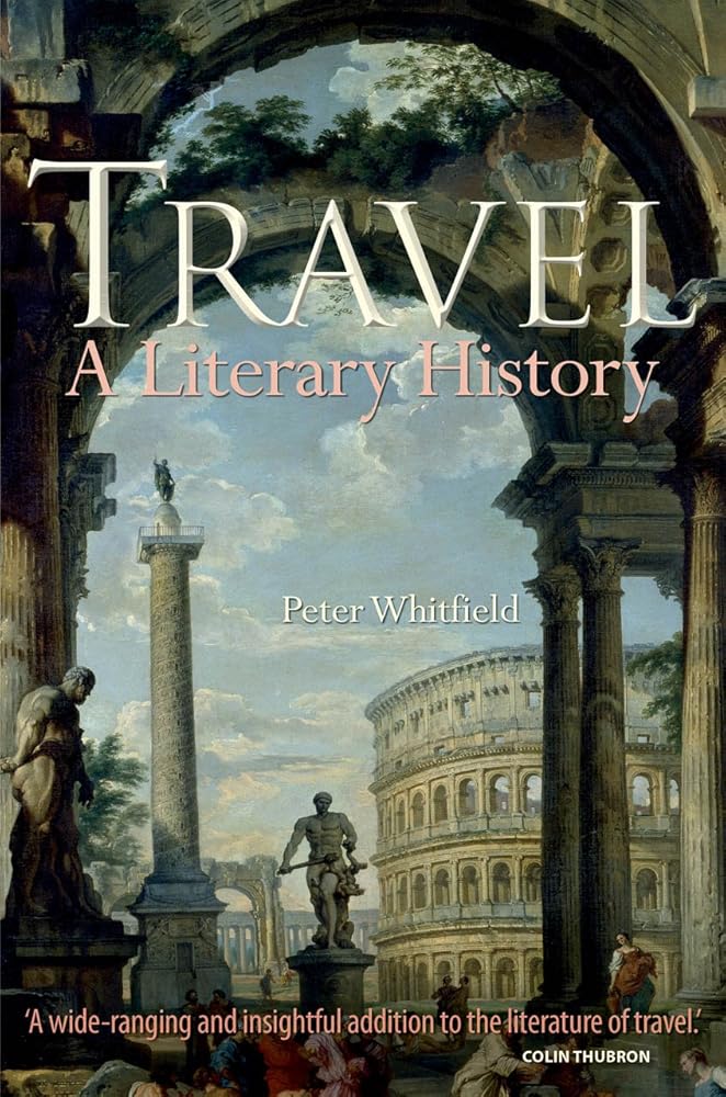 Travel: A Literary History cover image