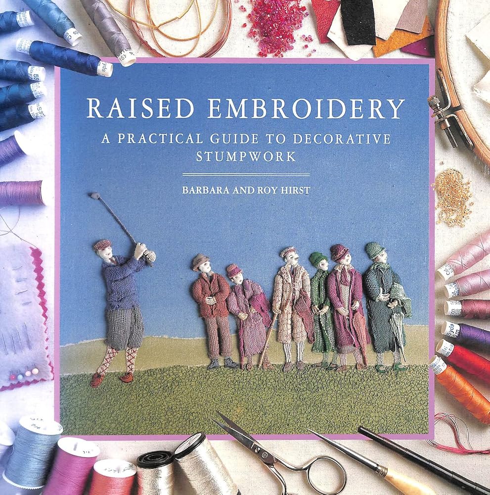Raised Embroidery: A Practical Guide to Decorative Stumpwork cover image