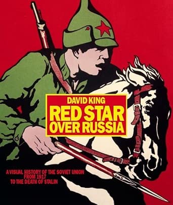 Red Star Over Russia: A Visual Histor cover image