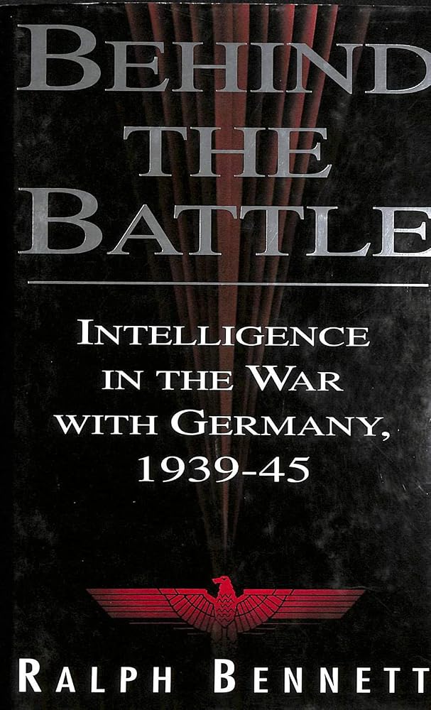 Behind the battle: Intelligence in the war with Germany, 1939-45 cover image