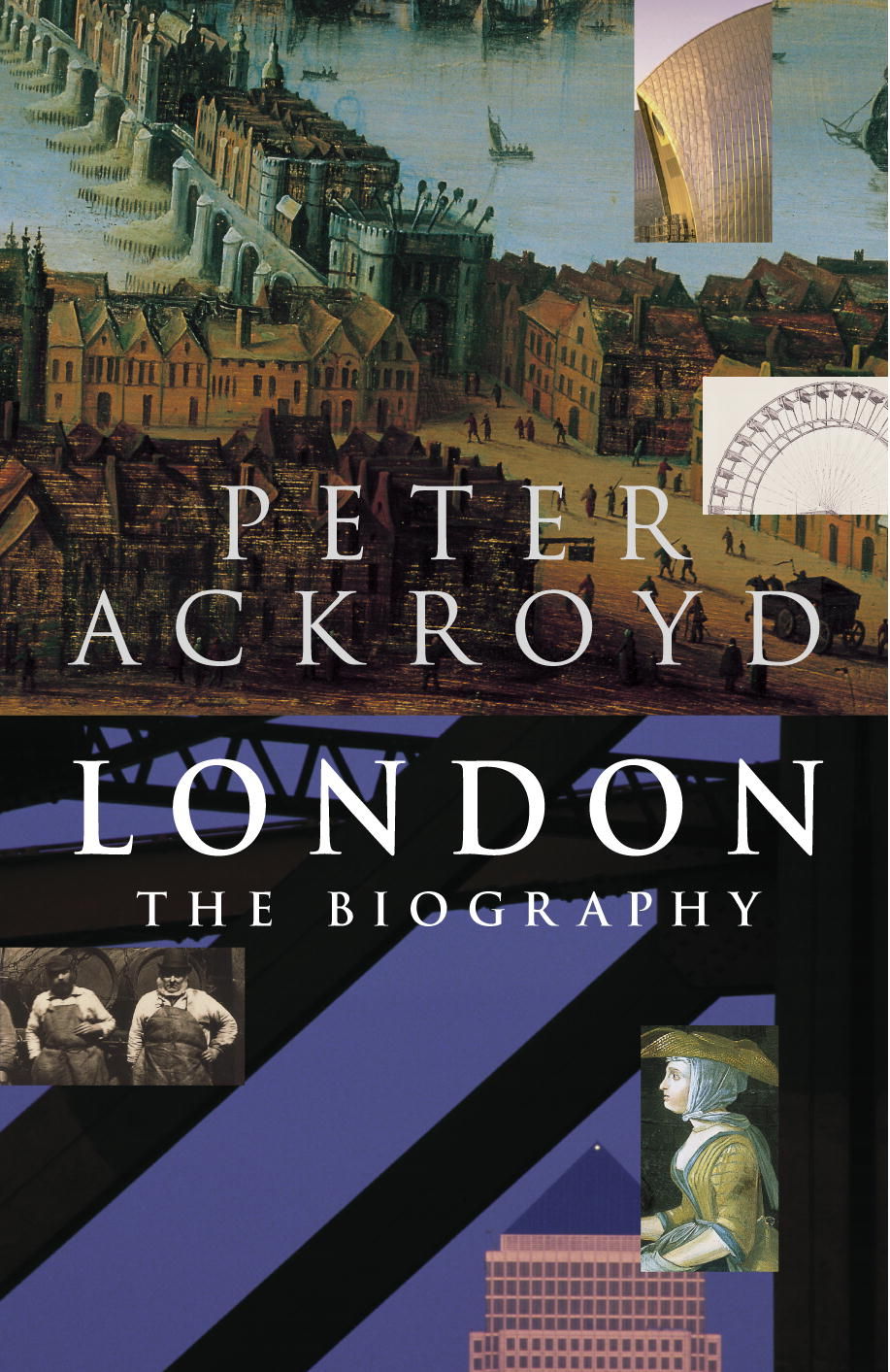 London: The Biography