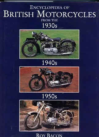 British Motorcycles from the !930's, 1940's, 1950's cover image