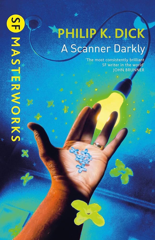 A Scanner Darkly (S.F. Masterworks) cover image