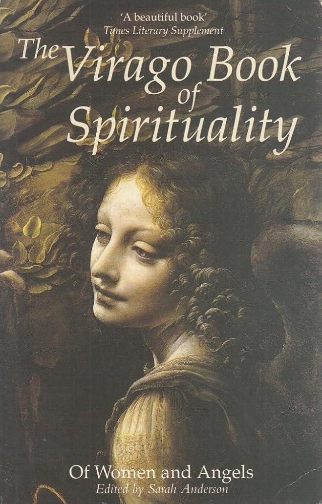 The Virago Book of Spirituality: Of Women and Angels cover image
