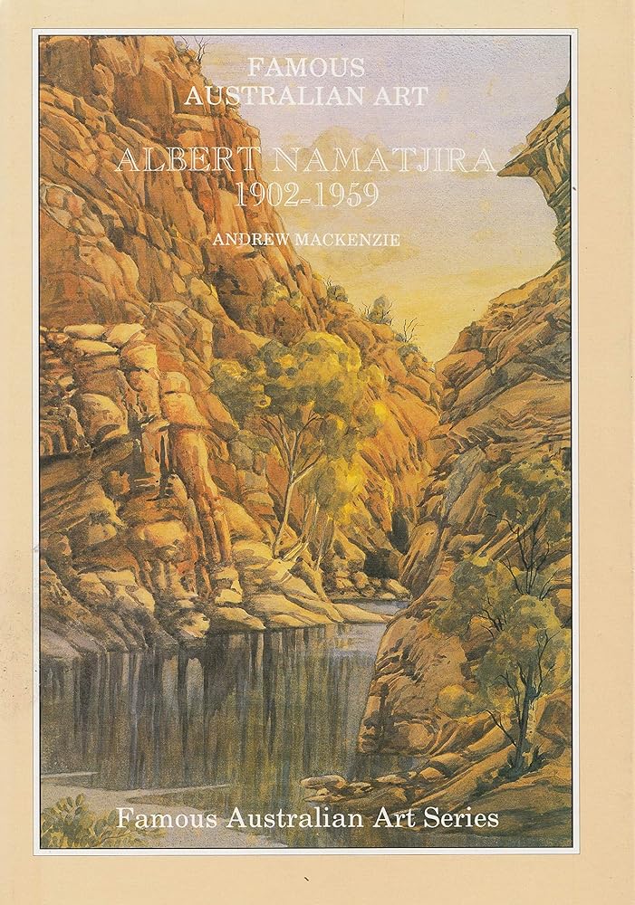 Albert Namatjira 1902-1959 Famous Australian Art Series cover image