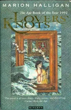 Lovers Knots: A Hundred-year Novel cover image