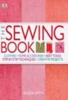 Sewing Basics: All You Need to Know to Begin Sewing Clothes and Home Furnishings cover image