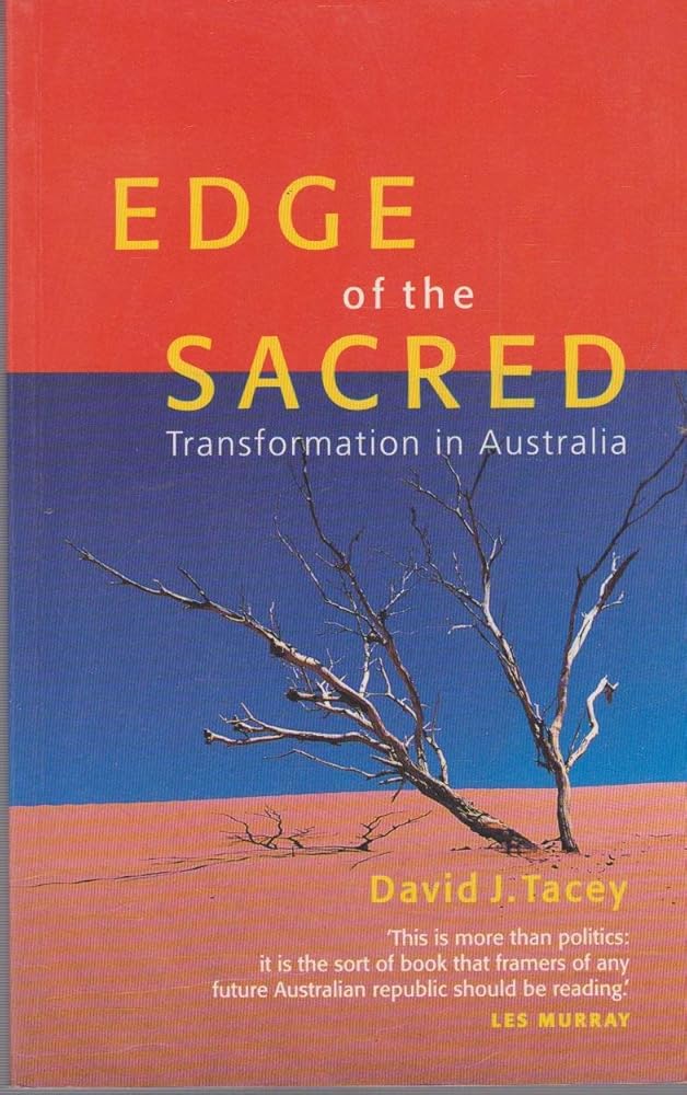 Edge of the sacred: Transformation in Australia cover image