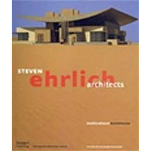 Steven Ehrlich: Multi-Cultural Modernism cover image