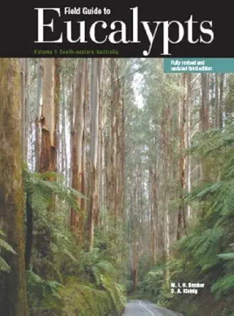 Field Guide to Eucalypts: South-Eastern Australia v. 1 cover image