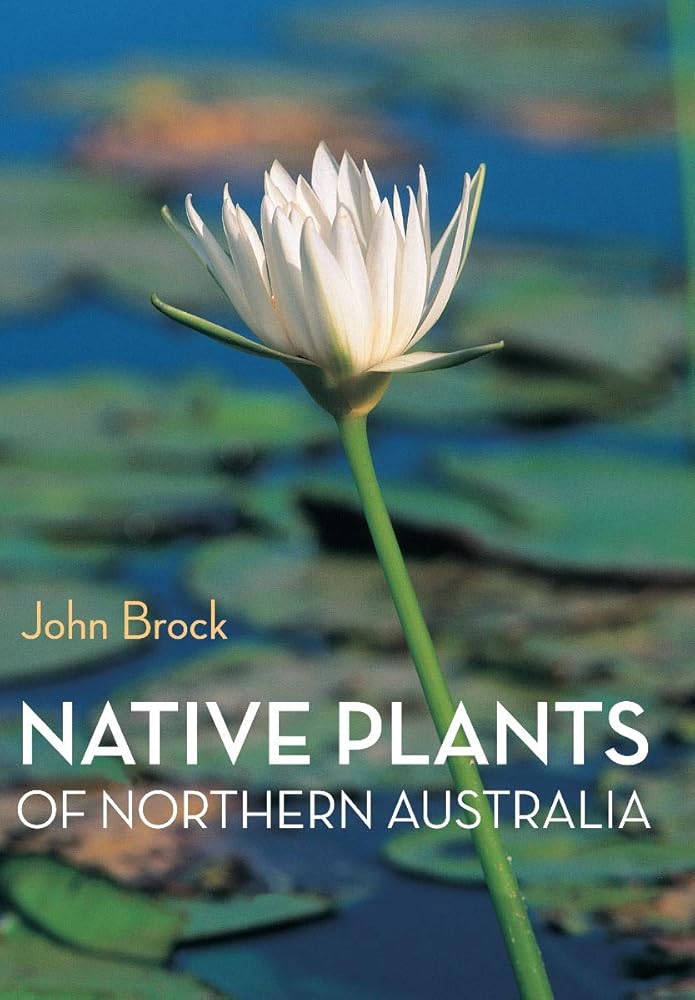 Native Plants of Northern Australia cover image