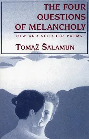 Four Questions of Melancholy: New & Selected Poems (Terra Incognita Series) cover image