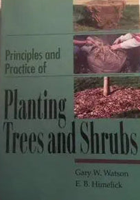 Principles and Practice of Planting Trees and Shrubs cover image