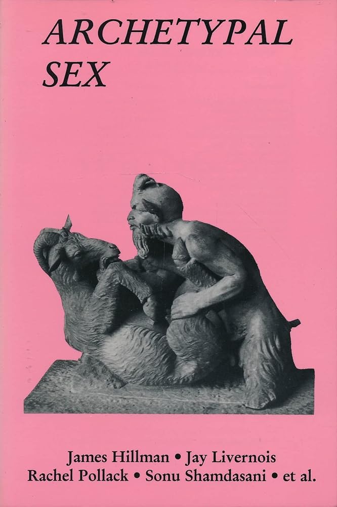 Archetypal Sex No. 57: A Journal of Archteype and Culture (SPRING) cover image