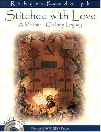 Stitched with Love: A Mother's Quilting Legacy; with CD-ROM cover image