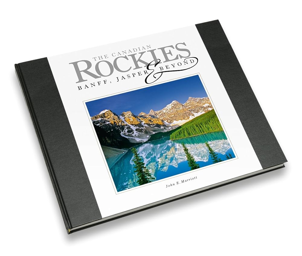 The Canadian Rockies: Banff, Jasper & Beyond cover image