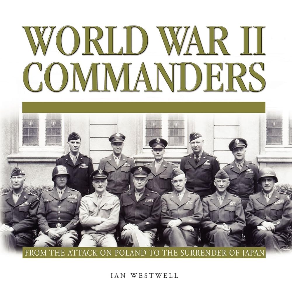 WWII Commanders (The Commanders Series) cover image