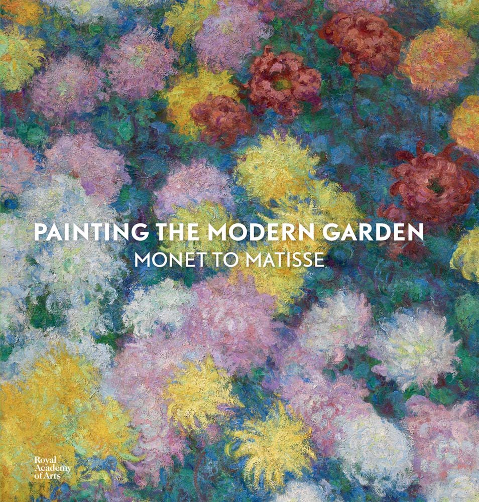 Painting the Modern Garden: Monet to Matisse cover image