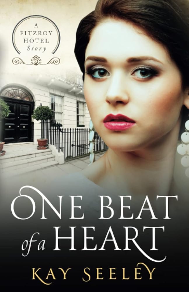 One Beat of a Heart (The Fitzroy Hotel Series) cover image