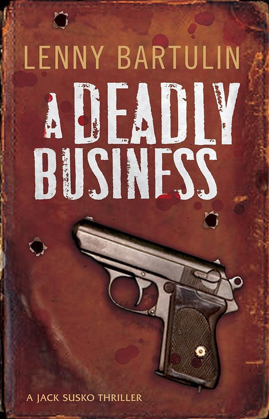 A Deadly Business: A Jack Susko Mystery cover image