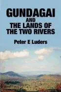 Gundagai and the Lands of the Two Rivers cover image