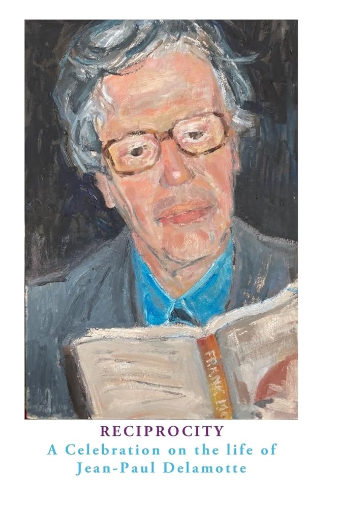 Reciprocity: A Celebration on the Life of Jean-Paul Delamotte cover image